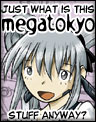 What is all this Megatokyo stuff?